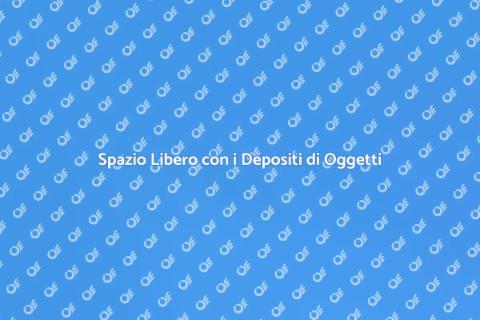 Depositi di Oggetti: Spazio Libero