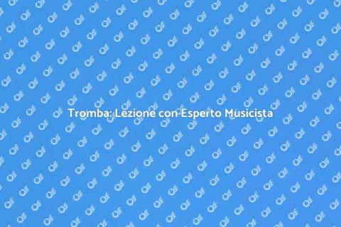 Lezione di Tromba con Insegnante Esperto