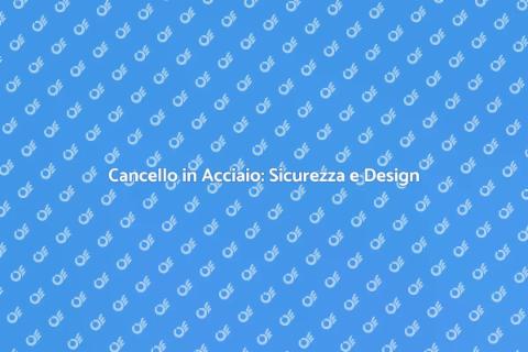 Cancello Moderno in Acciaio Elegante