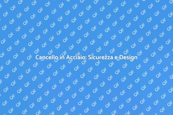 Trasforma il Tuo Spazio con Acciaio