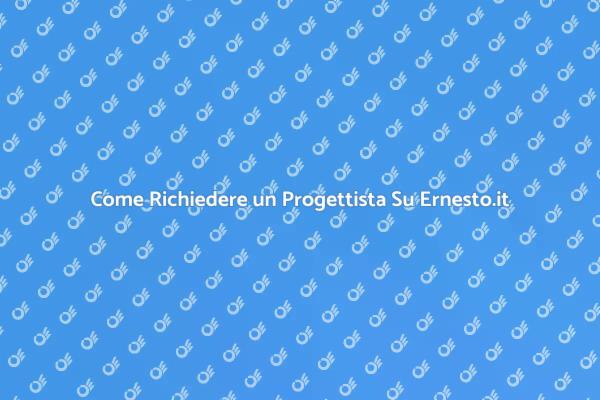 Richiedere un Progettista: Guida Pratica