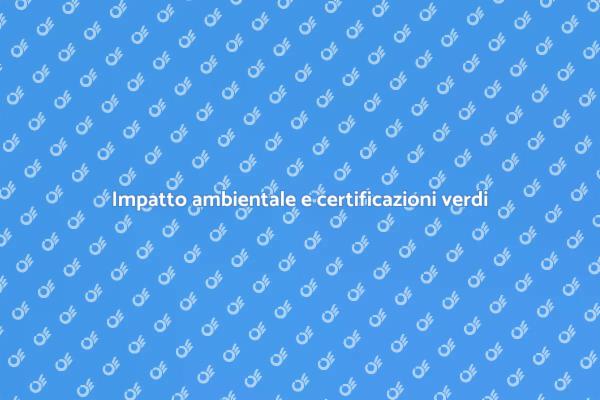 Sostenibilità e certificazione ambientale