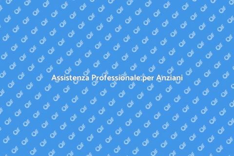 Consulenza per Anziani Non Autosufficienti