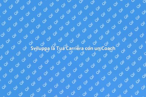 Career Coach: Sviluppo Professionale
