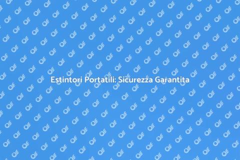 Installazione Estintori Portatili