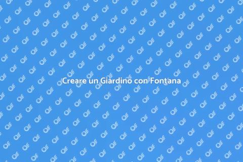 Giardino con Fontana: Relax e Bellezza