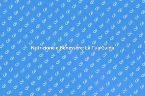 Consulenza Nutrionista per il Benessere