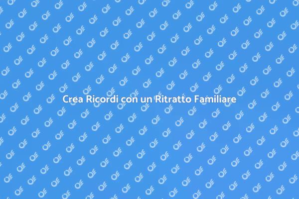 L'Arte di Fare un Ritratto di Famiglia