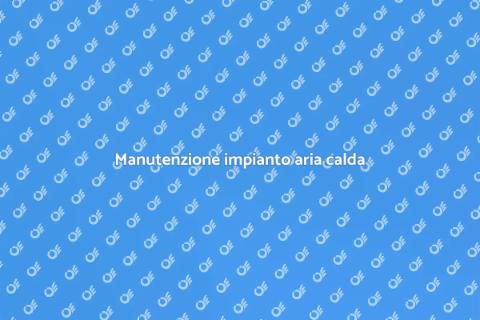 Riparazione impianto aria calda