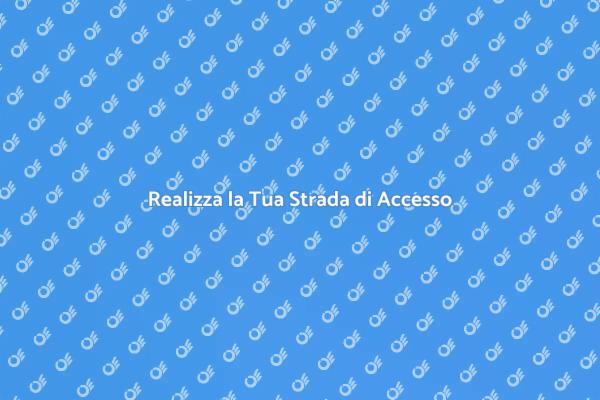 Strada di Accesso: Fondamenta Essenziali
