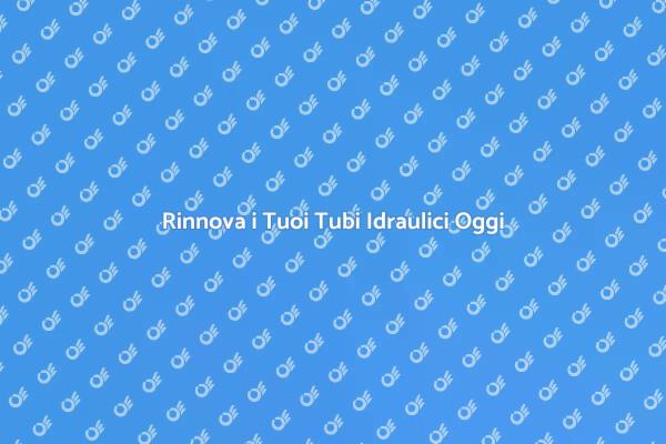 Ristrutturazione Impianto Idraulico