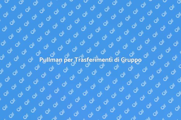 Guida al Noleggio di Pullman