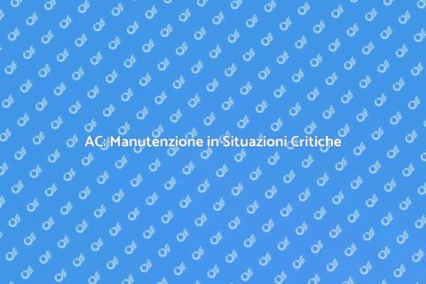 Manutenzione AC: Guida all'Emergenza