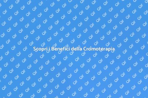Cromoterapia: Benessere e Colori