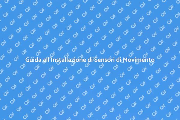 Illumina la Tua Casa con Sensori di Movimento