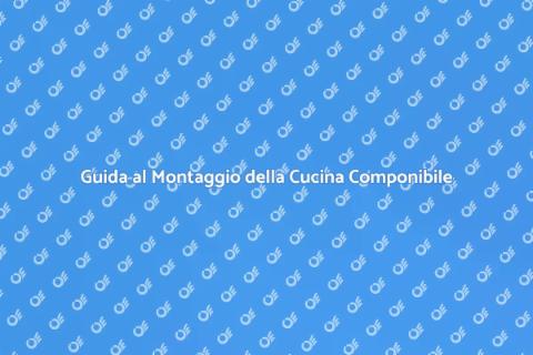 Montare una Cucina Componibile