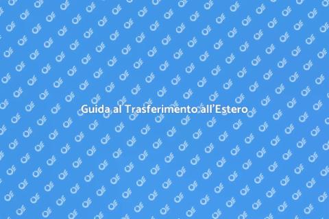 Trasferirsi all'Estero con Assistenza