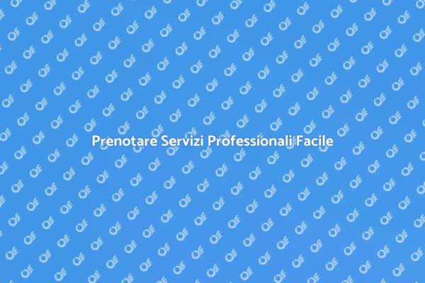 Semplifica la Prenotazione dei Servizi