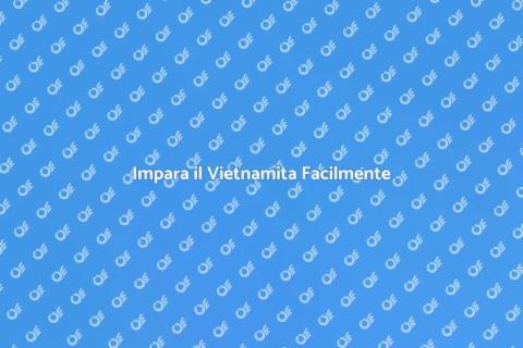 Corso di Vietnamita Online