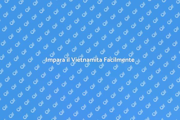 Corso Online di Lingua Vietnamita