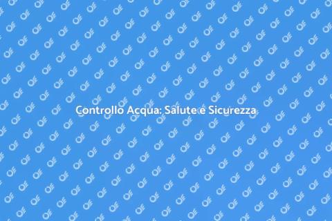 Analisi Acqua Veloce: Salute Garantita