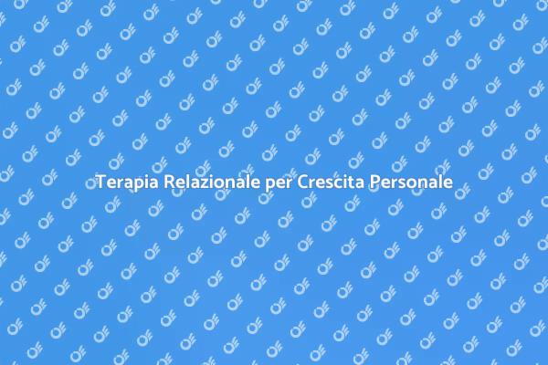 Potenzia le Relazioni con la Terapia