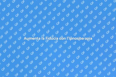Ipnositerapia e Fiducia in Se Stessi