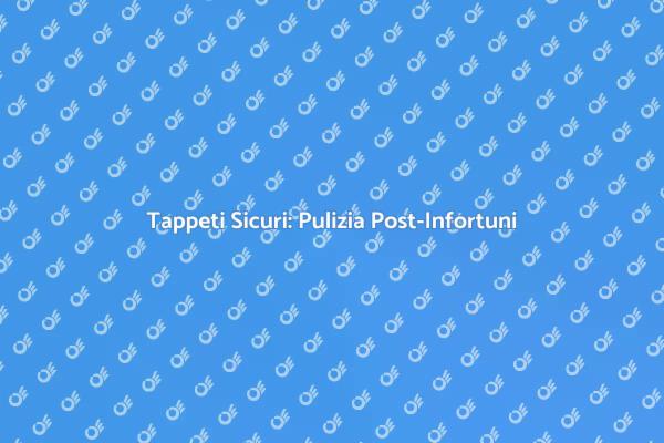 Pulizia Efficace dei Tappeti in Casa