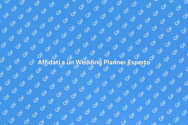 Il tuo Matrimonio Perfetto con un Planner