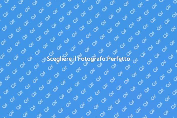 Come Trovare il Fotografo Giusto