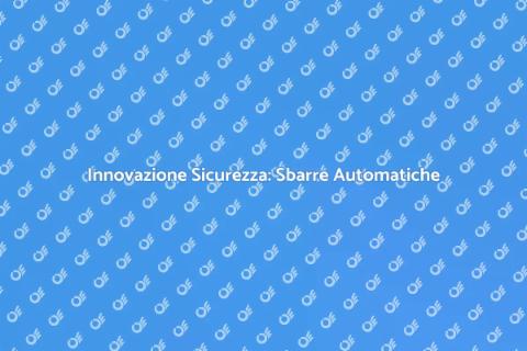 Sbarre Automatiche su Misura