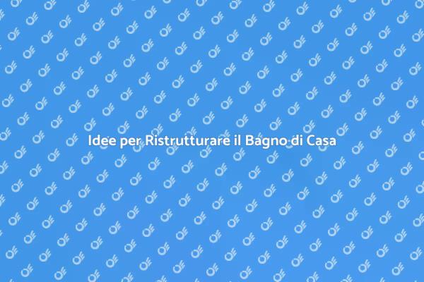 Trasforma il Tuo Bagno in un Capolavoro