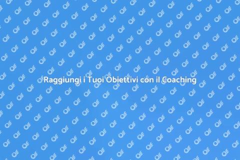 Servizi di Coaching Personale Efficaci