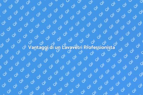 Ingaggiare un Lavavetri Professionista
