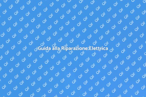 Riparare Macchinari Elettrici: Ecco Come