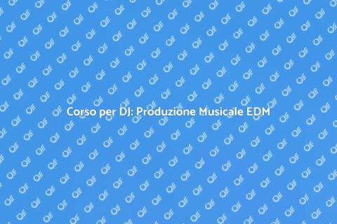 Corso di Produzione Musicale per DJ