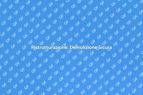Demolizione Edificio Fatiscente