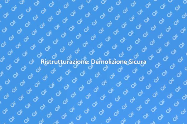 Rinnovamento attraverso la Demolizione