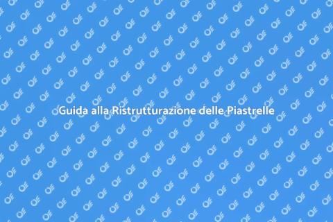 Ristrutturare e Installare Piastrelle