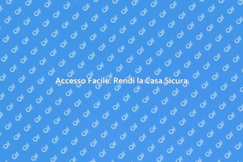 Accessibilità della Casa: Guida Pratica