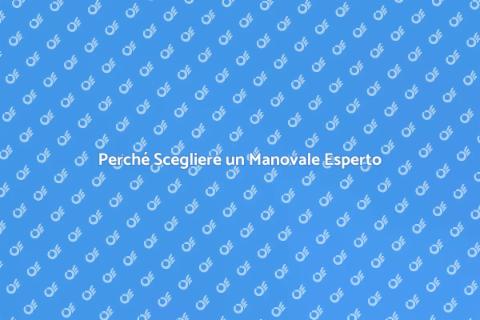 Manovale per Ristrutturazioni: Vantaggi