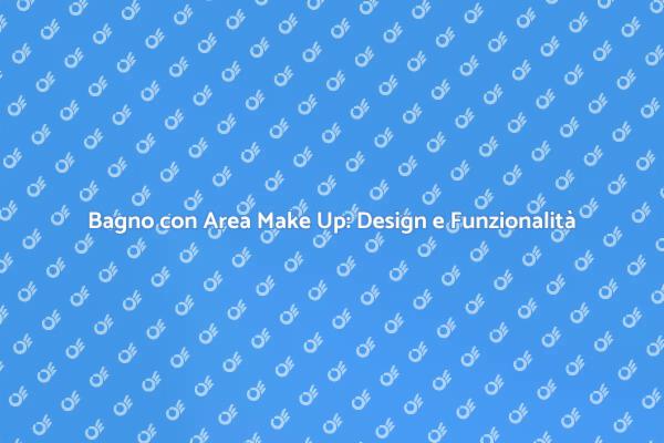Ristrutturazione Bagno con Area Make Up