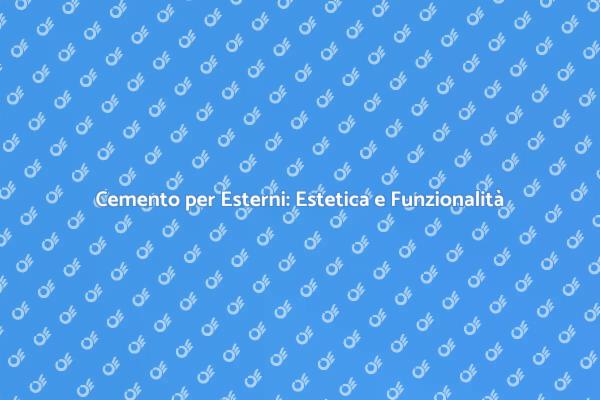 La Pavimentazione Perfetta per Esterni