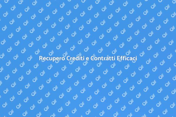 Contratti nel Recupero Crediti