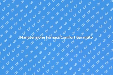 Riparazione di Fornaci Efficiente