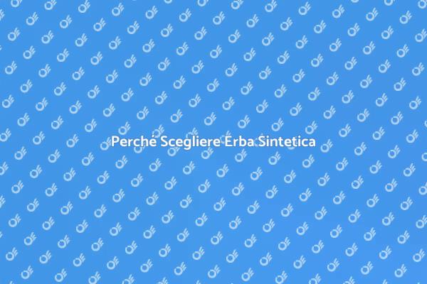 Erba Sintetica: La Scelta Perfetta