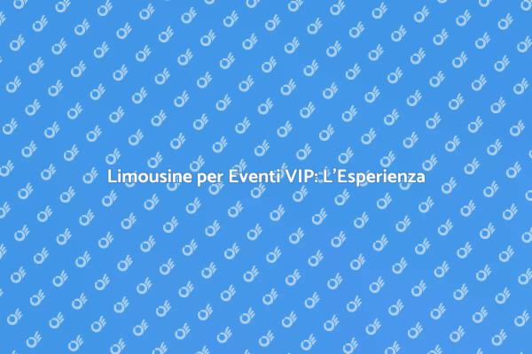 Limousine: il Trasporto per Eventi VIP