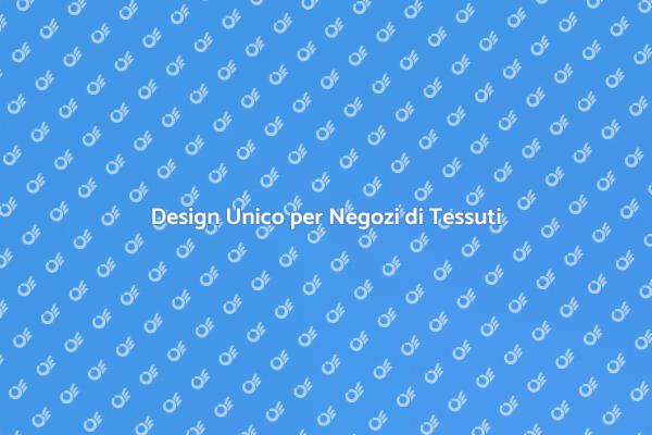 Creare Atmosfere nei Negozi di Tessuti