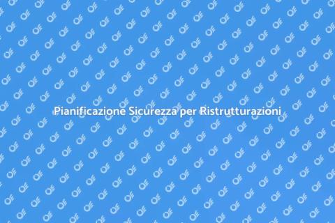 Sicurezza nei Progetti di Ristrutturazione