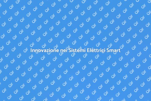 Rivoluzione Elettrica per la Casa Smart
